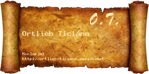 Ortlieb Ticiána névjegykártya